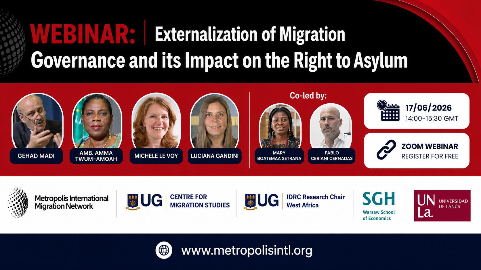 Webinar: Externalization of Migration Governance and its Impact on the Right to Asylum  The Centre for Migration Studies, University of Ghana, invites researchers, policymakers, practitioners, students and the general public to participate in the inaug